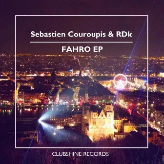 Fahro EP by RDK