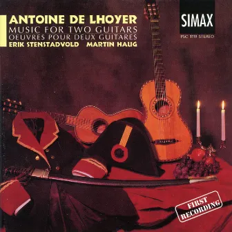 Antoine de Lhoyer: Music for Two Guitars by Antoine de Lhoyer