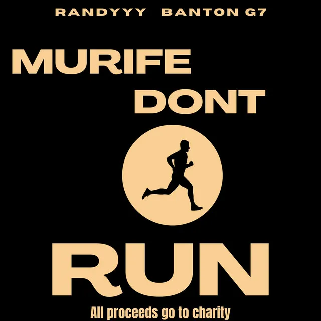 Murife Don't Run