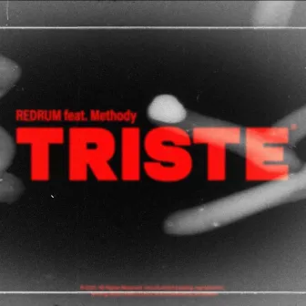 TRISTE by REDRUM