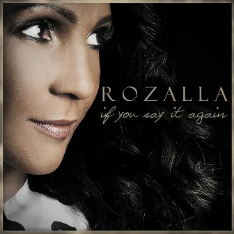 If You Say It Again (Remixes) by Rozalla