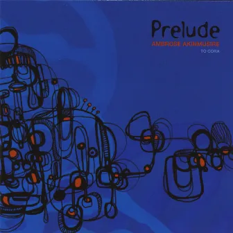 Prelude ... to Cora Featuring Aaron Parks , Walter Smith III , Joe Sanders , Justin Brown And Chris Dingman by Ambrose Akinmusire