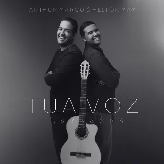 Tua Voz (Playbacks) by Heitor Max