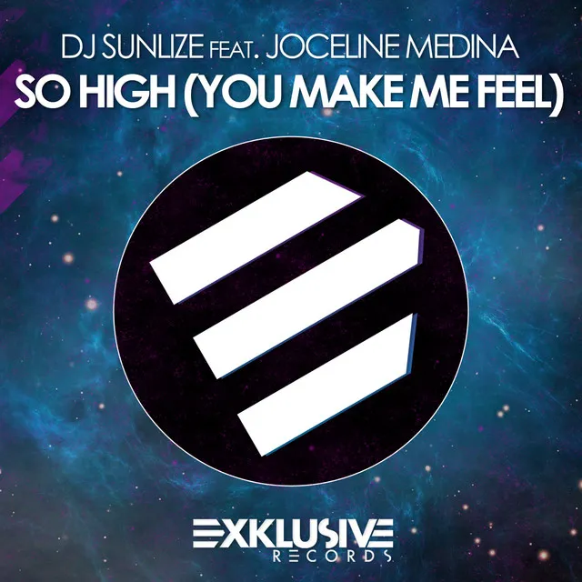 So High (You Make Me Feel) - Radio Edit