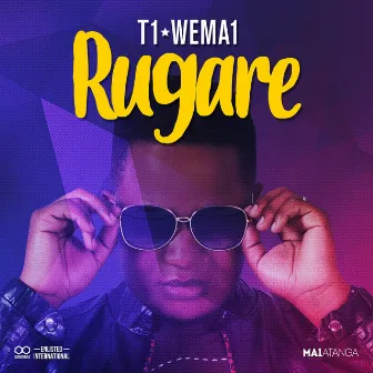 Rugare by T1 Wema1