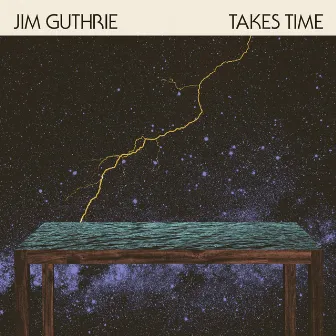 Takes Time by Jim Guthrie