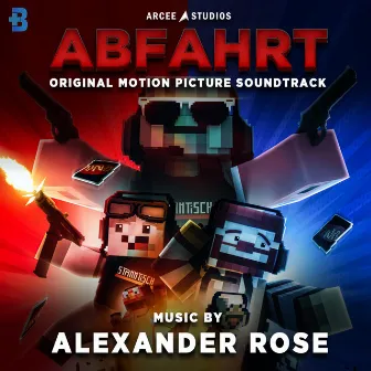 ABFAHRT (Original Motion Picture Soundtrack) by Alexander Rose