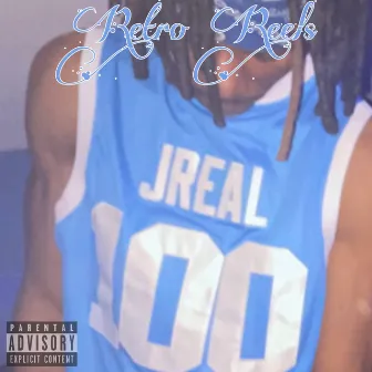 Retro Reels by J Real100