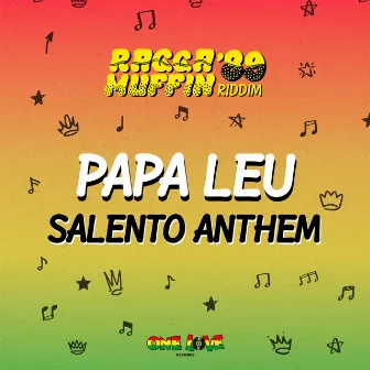 Salento Anthem by Papa Leu