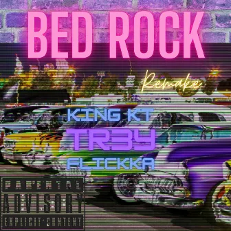 Bedrock by King KT