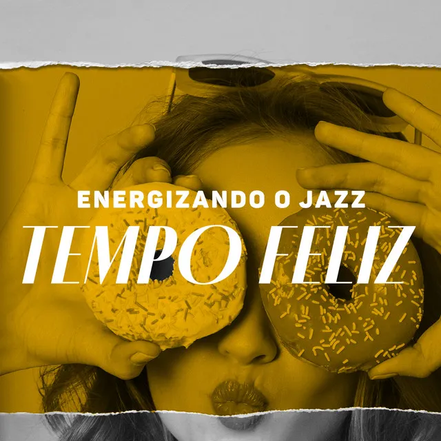 Energizando o jazz - Tempo feliz, Jazz de festa, Música de dança