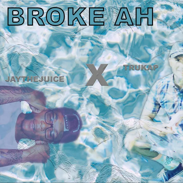 Broke Ah