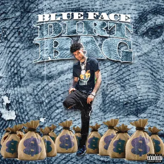 Dirt Bag by Blueface