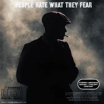 People Hate What They Fear by J.M.S & Heavy G