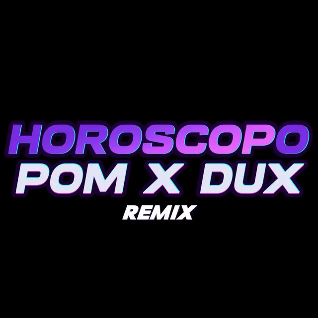 Horoscopo (Remix)