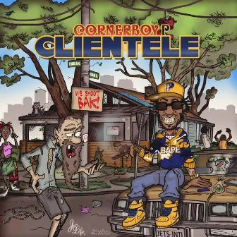 Clientele by Corner Boy P