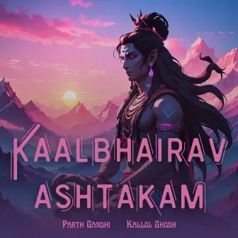 Kaal Bhairav Ashtakam by Parth Gandhi