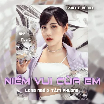 Niềm Vui Của Em (Remix) by Long Ngô