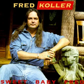 Sweet Baby Fred by Fred Koller