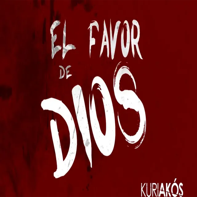 El Favor de Dios