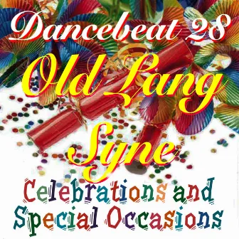 Dancebeat 28 Old Lang Syne Celebrations by Tony Evans Dancebeat Studio Band