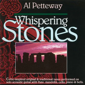 Whispering Stones by Al Petteway