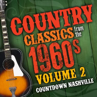 Country Classics from the 1960s-Vol.2 by Countdown Nashville