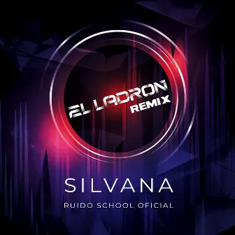 El Ladrón (Remix) by Ruido School Oficial