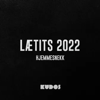 Lætits 2022 (Hjemmesnekk) by Kudosss