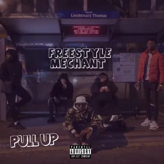 Freestyle Méchant by Pull Up