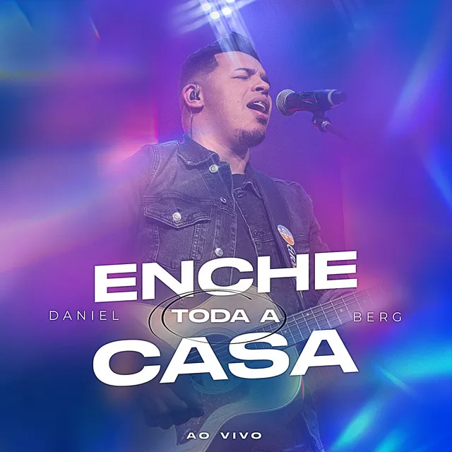 Enche Toda a Casa - Ao Vivo