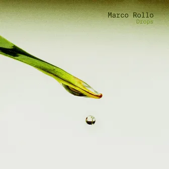 Drops by Marco Rollo