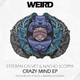 Crazy mind EP by Esteban Calvet