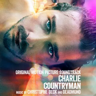 Charlie Countryman (Original Motion Picture Soundtrack) by Christophe Beck