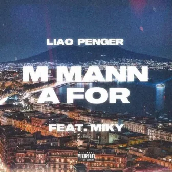 M MANN A FOR by Liao Penger