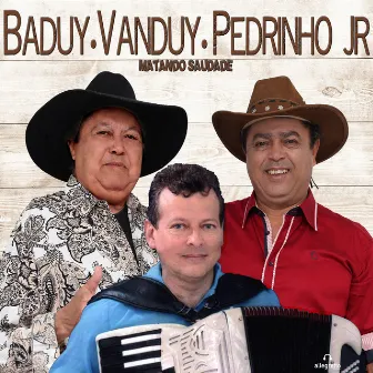 Matando Saudade by Baduy