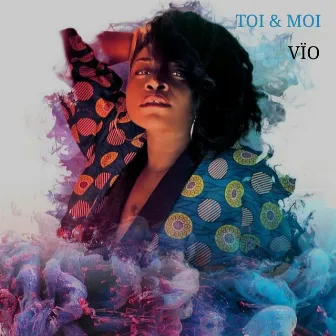 Toi & Moi by Vio