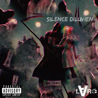 SILENCE DILUVIEN by Lemon