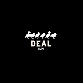 deal by ISM