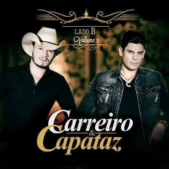 Lado B, Volume 2 by Carreiro & Capataz