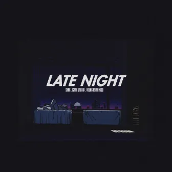 Late Night by SHRK