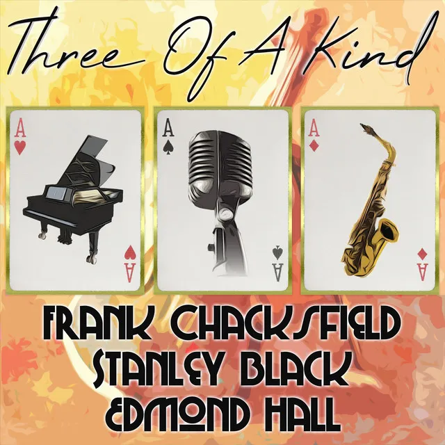 Three of a Kind: Frank Chacksfield, Stanley Black, Edmond Hall