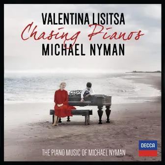 Chasing Pianos - The Piano Music Of Michael Nyman by Valentina Lisitsa