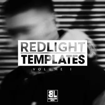 Templates, Vol. 1 by Redlight