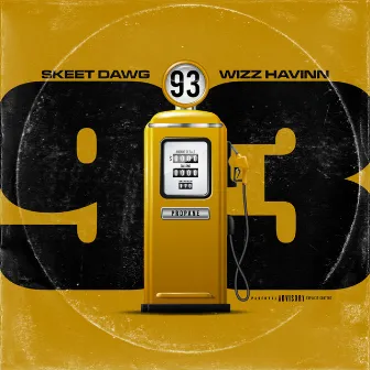 93 by Skeet Dawg