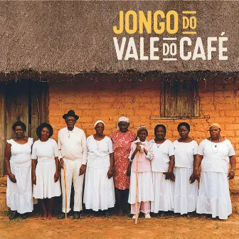 Jongo do Vale do Café by Jongo do Vale do Café