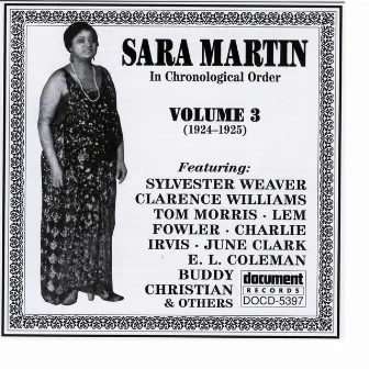 Sara Martin Vol. 3 (1924-1925) by Sara Martin