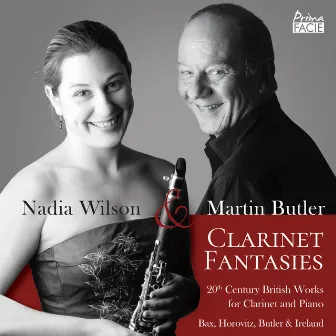 Clarinet Fantasies: 20th Century British Works for Clarinet and Piano by Martin Butler