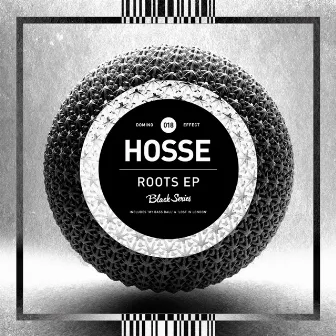 Roots EP by Hosse