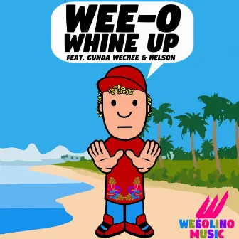 Whine Up by Wee-o